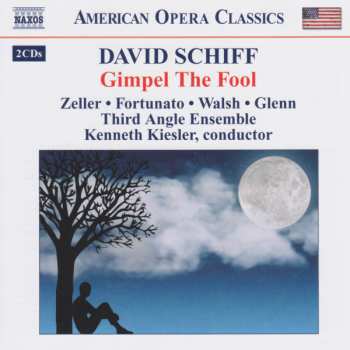 Album David Schiff:  Gimpel The Fool