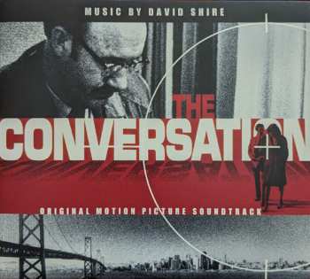 CD David Shire: The Conversation (Original Motion Picture Soundtrack) 566334