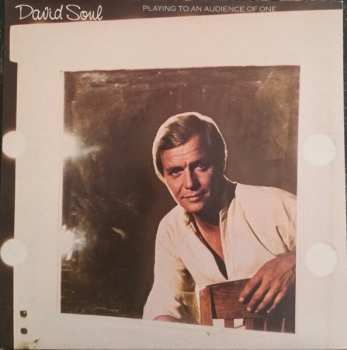 Album David Soul: Playing To An Audience Of One