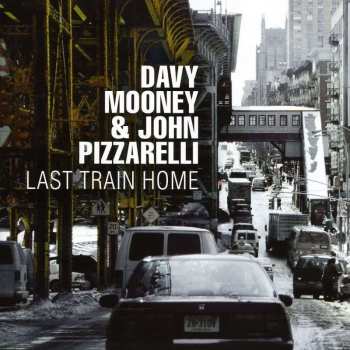 CD John Pizzarelli: Last Train Home 460352