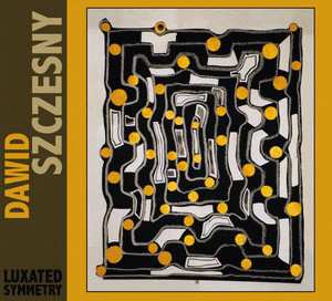 Album Dawid Szczesny: Luxated Symmetry