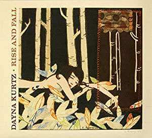 2CD Dayna Kurtz: Rise And Fall 450016