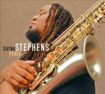 Album Dayna Stephens: Peace