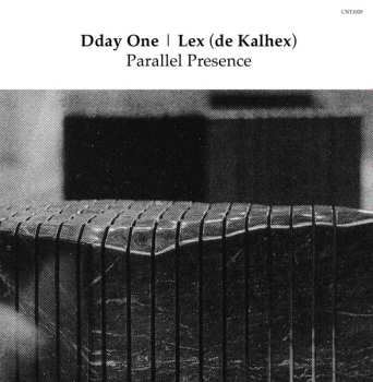 Album Dday One: Parallel Presence