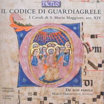 CD Marco Giacintucci: Il Codice Di Guardiagrele (I Corali di S. Maria Maggiore, Sec. XIV) 556174