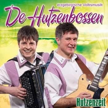 Album De Hutzenbossen: Hutzenzeit