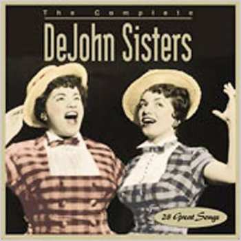 Album De John Sisters: The Complete DeJohn Sisters