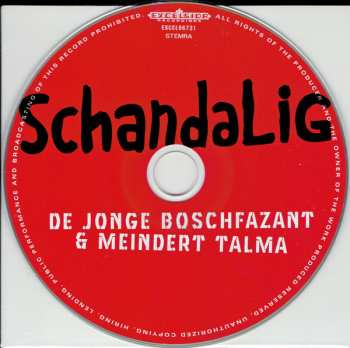 CD De Jonge Boschfazant: Schandalig 472724