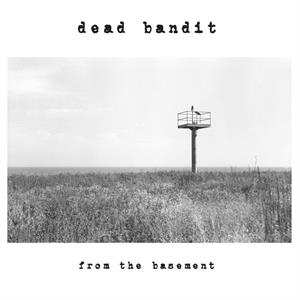 LP Dead Bandit: From The Basement 637712