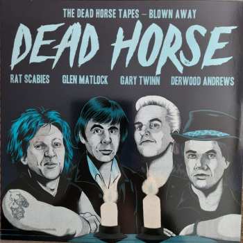 Album Dead Horse: The Dead Horse Tapes - Blown Away