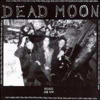 Album Dead Moon: Trash & Burn