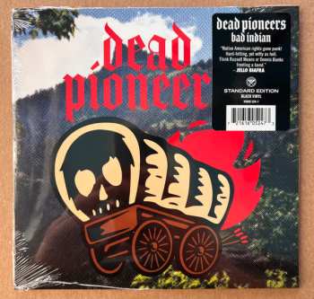 Album Dead Pioneers: Bad Indian