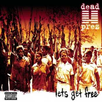 CD Dead Prez: Lets Get Free 386965