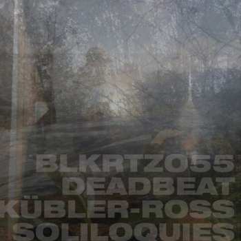 Album Deadbeat: Kübler-Ross Soliloquies