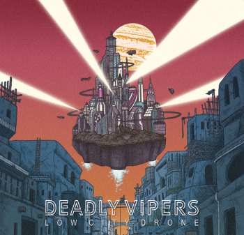 Album Deadly Vipers: Low City Drone