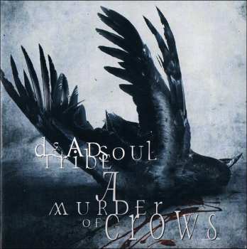 Album Deadsoul Tribe: A Murder Of Crows