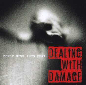 SP Dealing With Damage: Don't Give Into Fear 548124