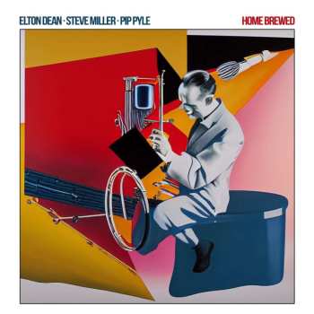 Album Dean, Elton, Steve Miller & Pip Pyle: Home Brewed