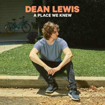 LP Dean Lewis: A Place We Knew 623948