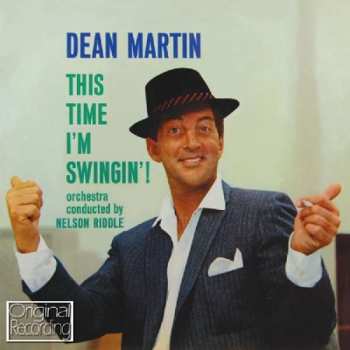 CD Dean Martin: This Time I'm Swingin'! 279524