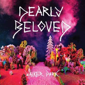 Album Dearly Beloved: Walker Park