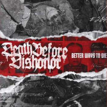 Album Death Before Dishonor: Better Ways To Die