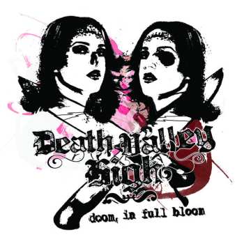 LP Death Valley High: Doom, In Full Bloom 603611