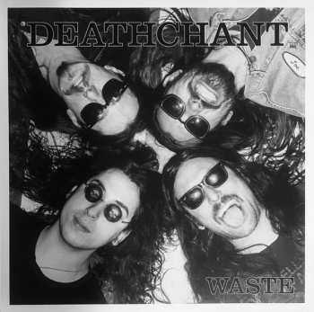 Album Deathchant: Waste