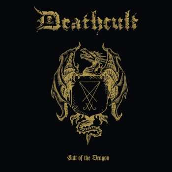 Album Deathcult: Cult Of The Dragon