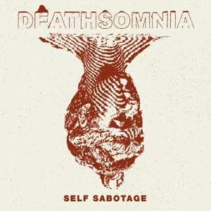 Album Deathsomnia: 7-self Sabotage