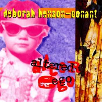 Album Deborah Henson-Conant: Altered Ego