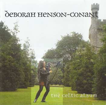 Album Deborah Henson-Conant: The Celtic Album