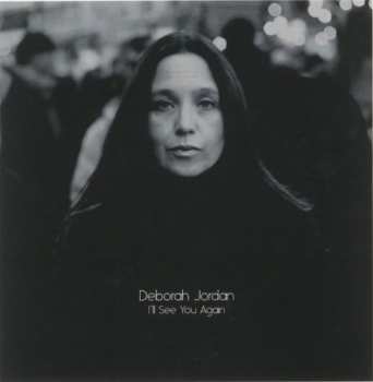 Album Deborah Jordan: I'll See You Again