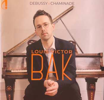 Claude Debussy: Debussy . Chaminade