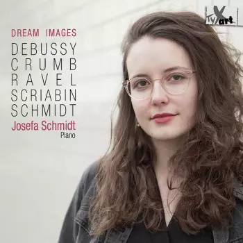 Claude Debussy: Dream Images