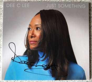 CD Dee C Lee: Just Something DIGI 580865