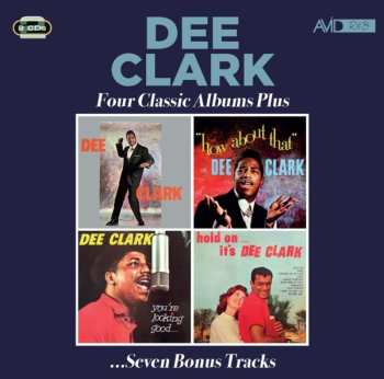 Album Dee Clark: Four Classic Albums Plus