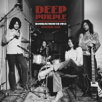 Album Deep Purple: Bournemouth 1971 Vol.1