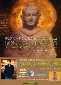 Album Deepak Chopra: Body, Mind & Soul Vol.2: Soul Of Healing