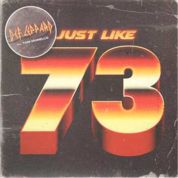 Album Def Leppard: Just Like 73 (Tom Morello Version)