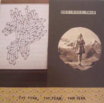 LP Defiance, Ohio: The Fear, The Fear, The Fear 610794