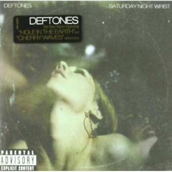 CD Deftones: Saturday Night Wrist 656820