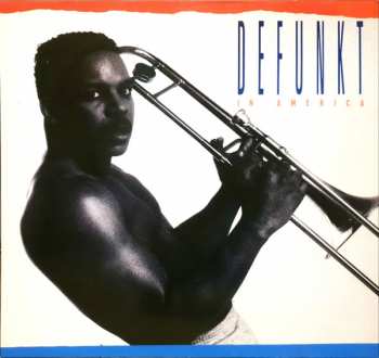 LP Defunkt: In America 585604