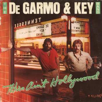 Album DeGarmo & Key: This Ain't Hollywood