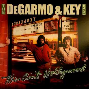 LP DeGarmo & Key: This Ain't Hollywood CLR 589258