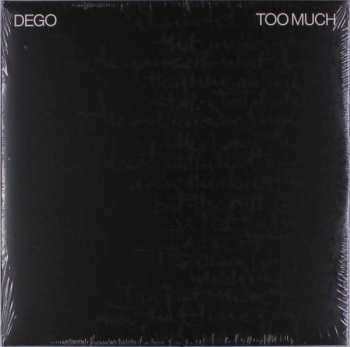 2LP Dego: Too Much 406599