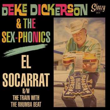 Deke Dickerson: El Socarrat