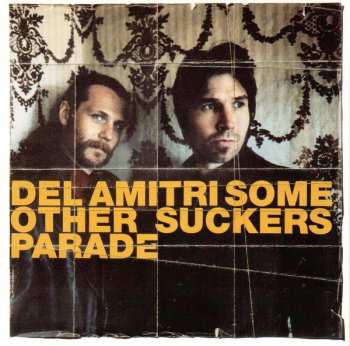 Album Del Amitri: Some Other Sucker's Parade