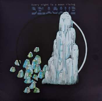 Album Delacave: Every Night Is A Moon Rising