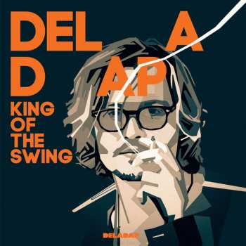 LP DELADAP: King Of The Swing 628902